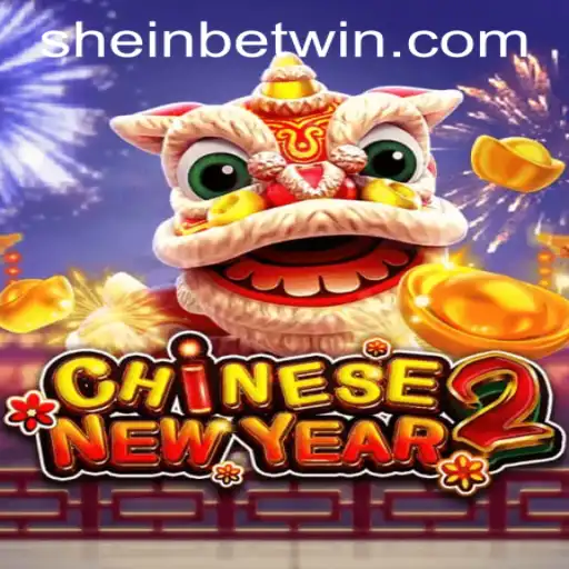CHINESENEWYEAR2 Game Overview and Sheinbet PH Login Details